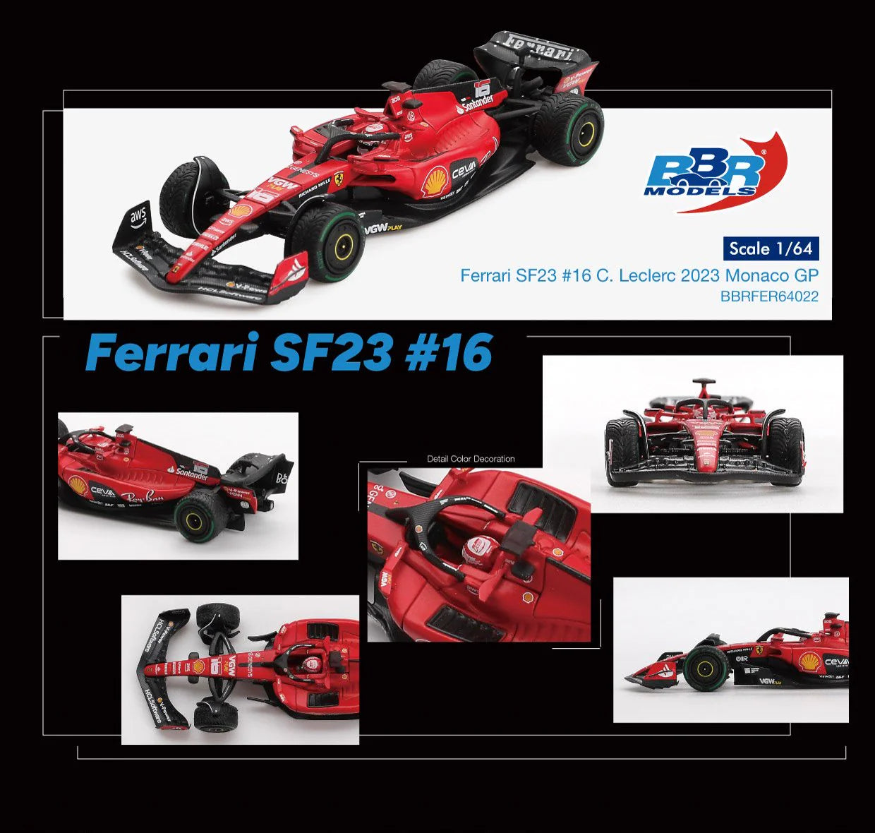 BBR 1/64 Ferrari SF23 #16 C. Leclerc 2023 Monaco GP (BBRFER64022)