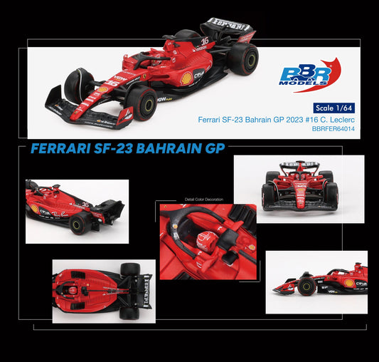 BBR 1:64 Ferrari SF23 #16 C. Leclerc 2023 Bahrain GP (BBRFER64014)